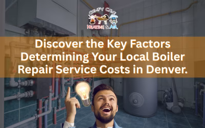 Discover the Key Factors Determining Your Local Boiler Repair Service Costs in Denver