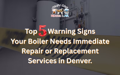 Top 5 Warning Signs Your Boiler Needs Immediate Repair or Replacement Services in Denver