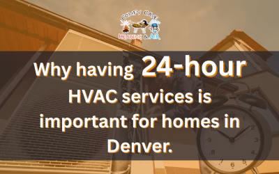 Why having 24-hour HVAC services is important for homes in Denver