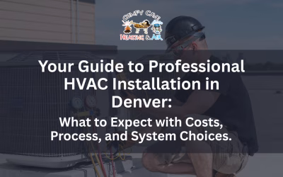 Your Guide to Professional HVAC Installation in Denver: What to Expect with Costs, Process, and System Choices