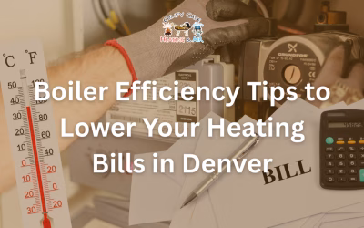 Boiler Efficiency Tips to Lower Your Heating Bills in Denver