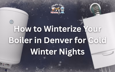 How to Winterize Your Boiler in Denver for Cold Winter Nights