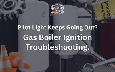 Pilot Light Keeps Going Out? A Detailed Guide to Gas Boiler Ignition Problems