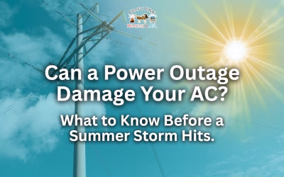 Can a Power Outage Damage Your AC? What to Know Before a Summer Storm Hits