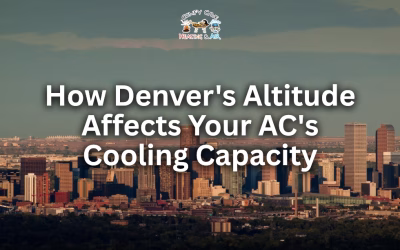 How Denver’s Altitude Affects Your AC’s Cooling Capacity